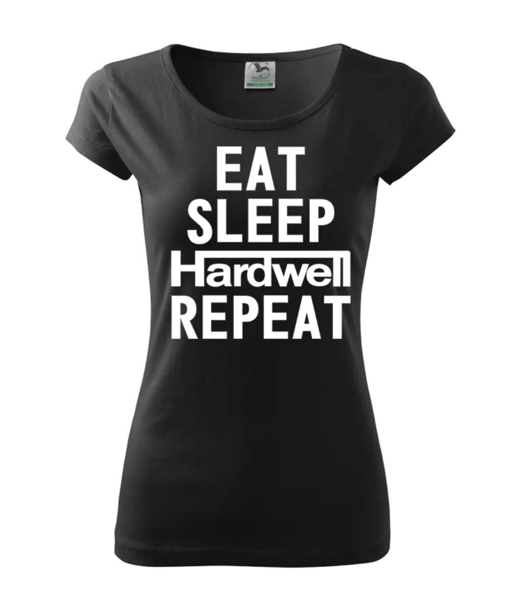 Eat Sleep Hardwell dámske tričko
